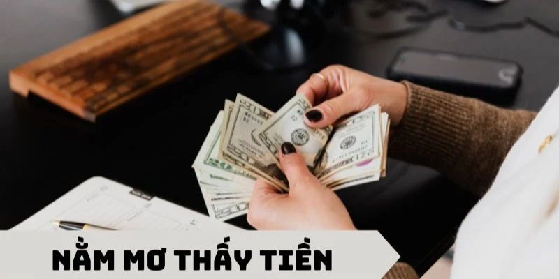 Một số lưu ý khi mơ thấy tiền cần nắm rõ